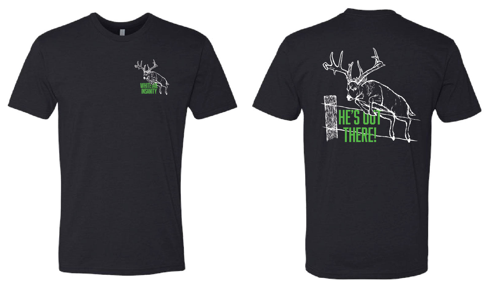Whitetail Insanity 60/40 Tee Black w/ White and Green Logo